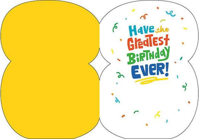 inside spread of note card featuring colorful Have the Greatest Birthday Ever on a white and yellow background.