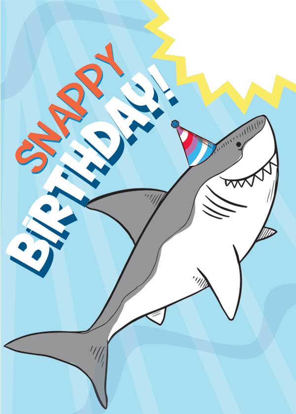 C-7006E - Note Card - Shark Bite - Illustrated shark wearing a party hat with "Snappy Birthday" text on blue water background