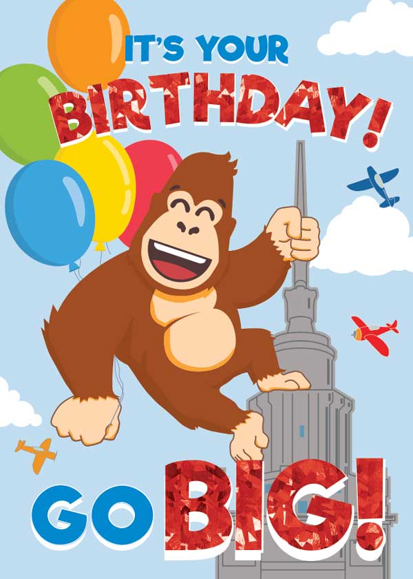 CF-7058E - Note Card - Gorilla Kong Foil - Colorful birthday greeting card featuring a cheerful cartoon gorilla holding balloons and climbing the Empire State Building with "GO BIG" text