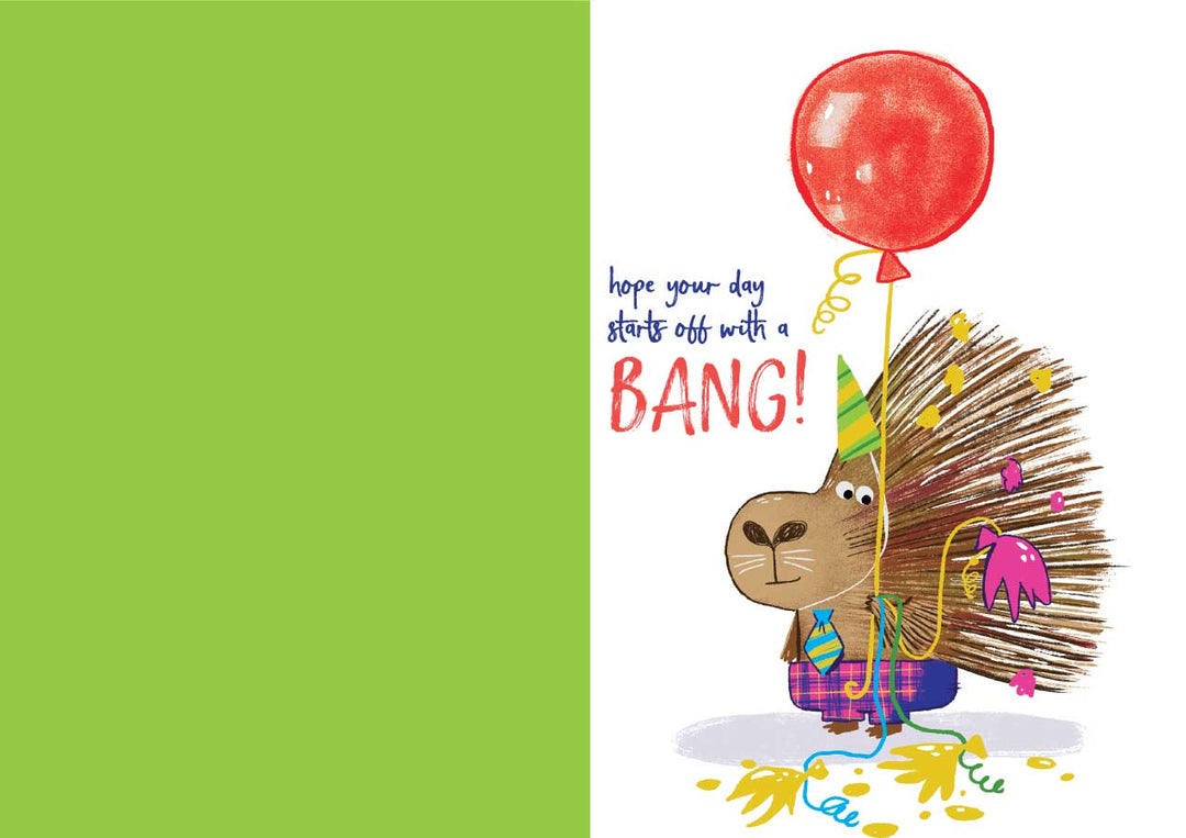 CF-7095E - Porcupine Birthday Balloon - Foil Card - A cheerful porcupine wearing a party hat holds a red balloon with confetti, alongside text reading "hope your day starts off with a BANG!"