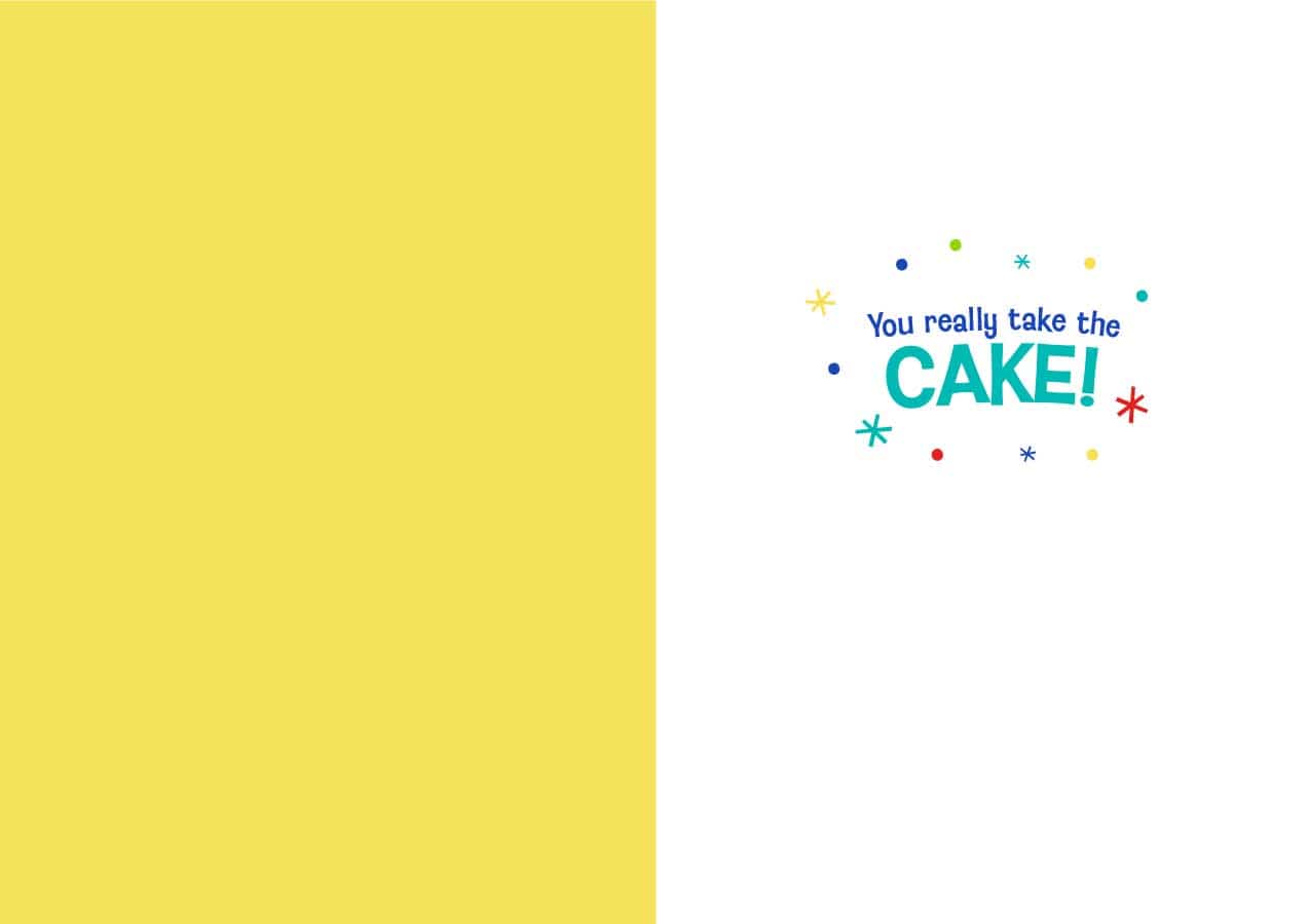 CF-7096E - Happy Happy Birthday Cake - Foil Card - Bright yellow and white greeting card with "You really take the CAKE!" in blue and teal text surrounded by colorful stars and dots