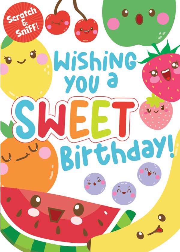 CSS-7013E - Note Card - Cute Fruit Scratch and Sniff - Colorful birthday greeting card featuring smiling fruit characters including lemon, apple, strawberry, watermelon, and banana with "Wishing you a SWEET birthday!" text