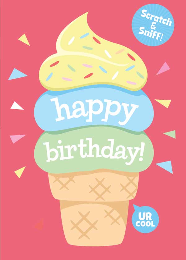 CSS-7015E - Note Card - Ice Cream Cone Scratch and Sniff - Colorful stacked ice cream cone with yellow frosting, blue "happy" band, green "birthday!" band, and tan cone on pink background with confetti