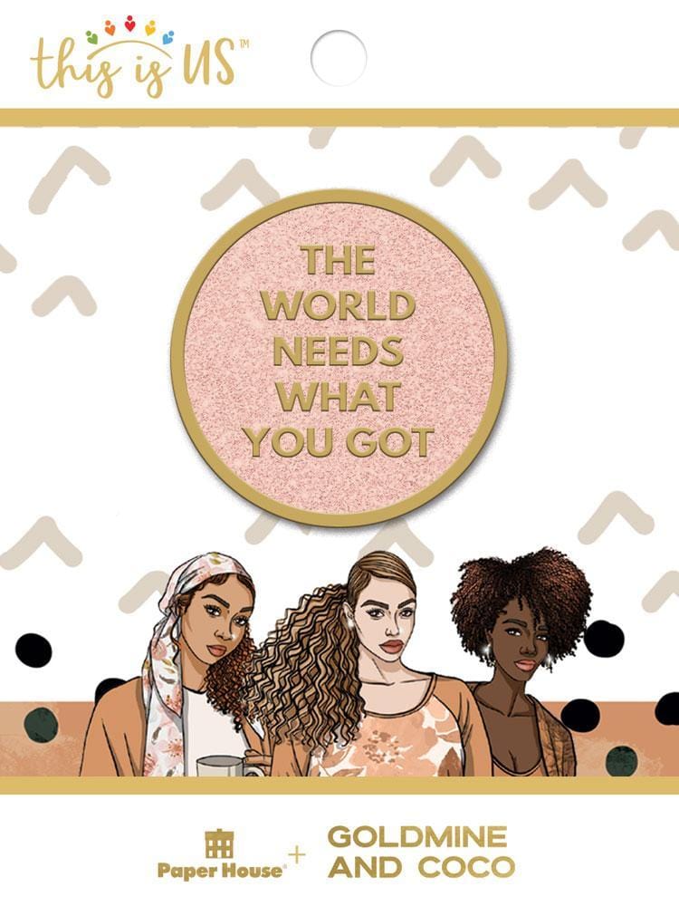 What You Got enamel pin shown in packaging that features illustrations of three ethnically diverse women