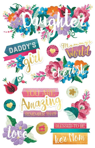 3D scrapbook stickers featuring colorful embroidered florals with daughter-themed sentiments.