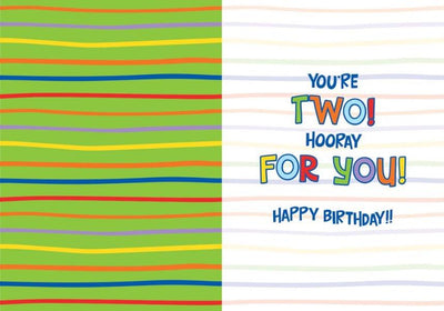 birthday card featuring a colorful inside spread with "You're Two! Hooray For You!".