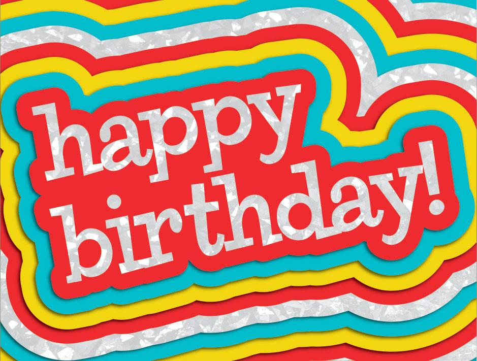 birthday card featuring red, yellow, teal and silver foil accents.