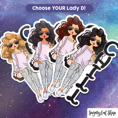 This vinyl laptop sticker image shows four diecut stickers of four different Lady Ds with the word CHILL. They are arranged overlapping eachother on a blue stargazer background.