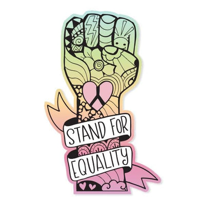 Shaped laptop sticker featuring a colorful, illustrated power fist with a "Stand for Equality" banner wrapped around it.